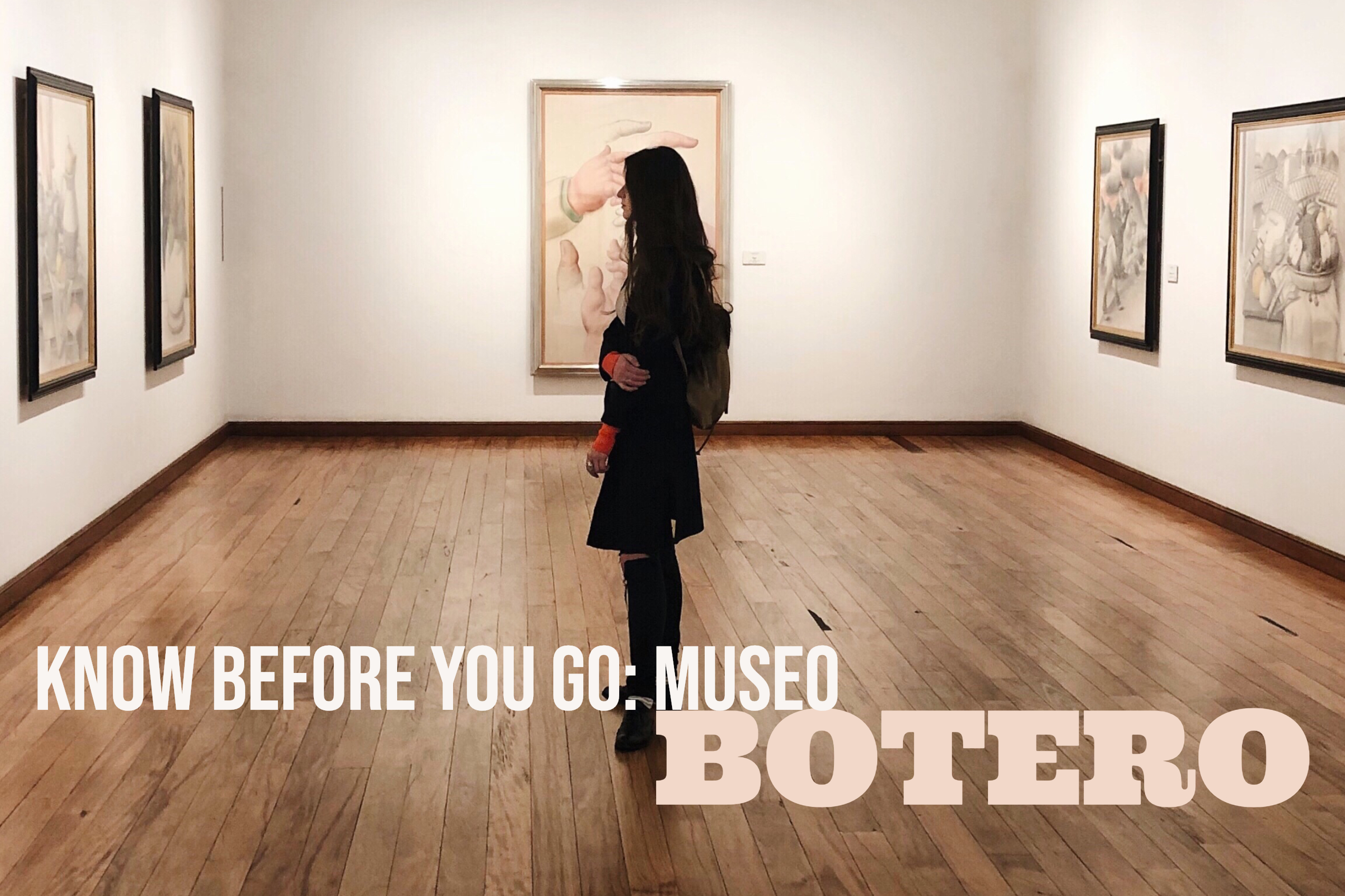 Know Before You Go: Museo Botero
